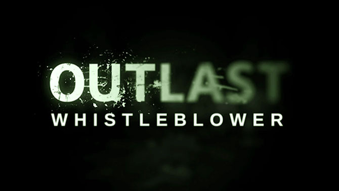 VIDÉO. Outlast présente son DLC Whistleblower, et ça fait peur