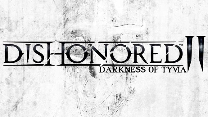 Dishonored 2 pourrait être annoncé à la Gamescom : plus d'infos
