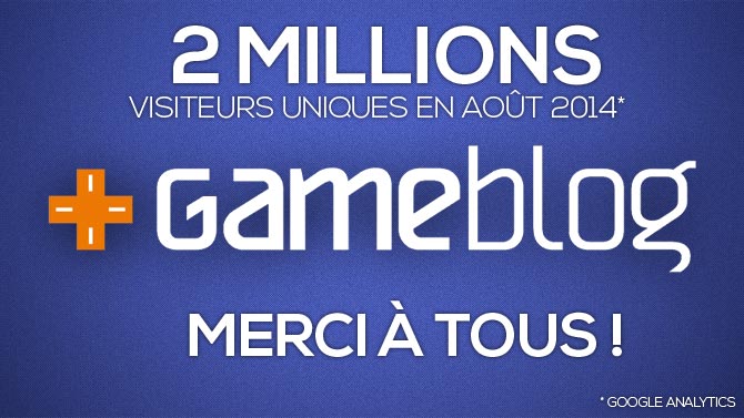 Gameblog : 2 millions de visiteurs uniques, it's a new record !