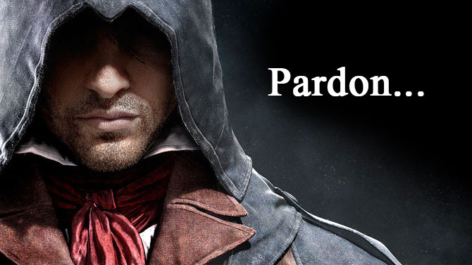 Assassin's Creed Unity : Ubisoft adresse une lettre d'excuse aux joueurs