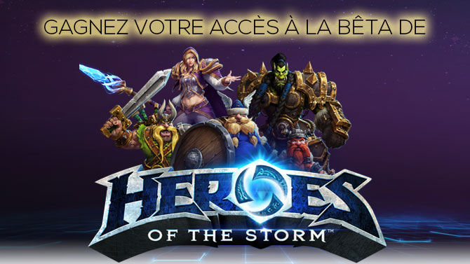 Concours : gagnez votre accès à la bêta de Heroes of the Storm (2ème vague)