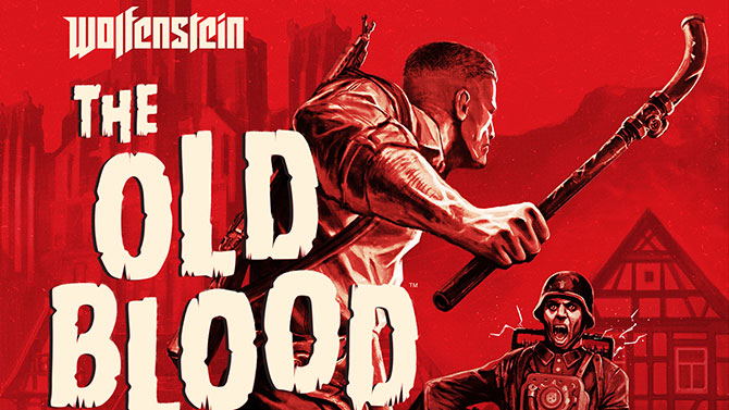 Wolfenstein The Old Blood annoncé en vidéo