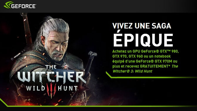 The Witcher III : le jeu offert pour l'achat d'une carte graphique Nvidia