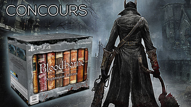 CONCOURS Bloodborne : gagnez des collectors Nightmare et des jeux