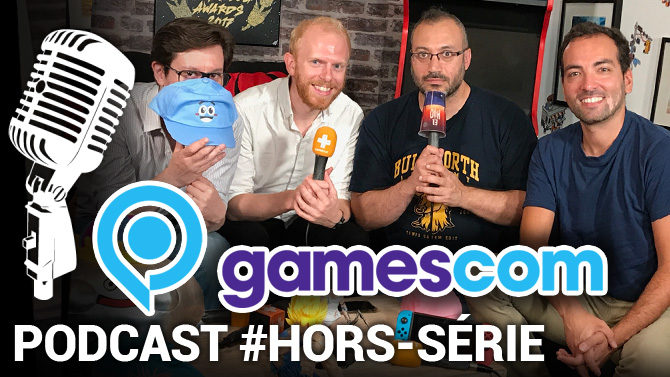 PODCAST HORS-SÉRIE : Retour sur la Gamescom 2019, une vraie foire à la saucisse ?