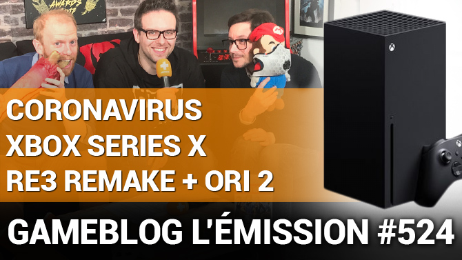 PODCAST 524 : Le Covid-19, la Xbox Series X, Resident Evil 3 et Ori nous mettent la fièvre