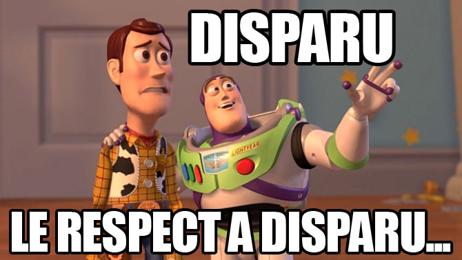 L'image du jour : C'est officiel, le respect est mort et définitivement enterré