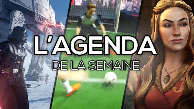 L'Agenda de la semaine : Star Wars Battlefront, Adidas Foot Vituel, Game of Thrones...