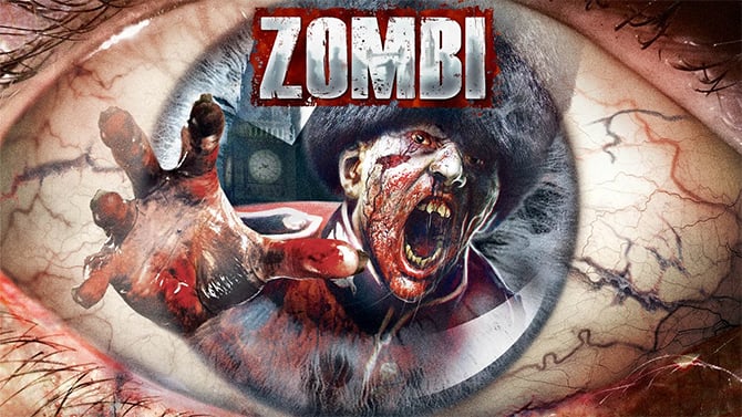 Zombi : Une version boîte PS4, Xbox One, et PC annoncée et datée