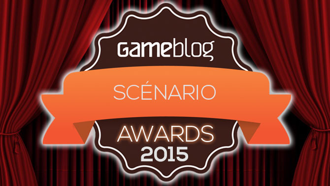 Gameblog Awards 2015 : élisez le Meilleur Scénario