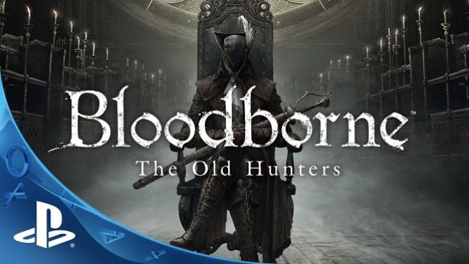 PS4 : Bloodborne The Old Hunters le DLC d'enfer qui va vous faire craquer