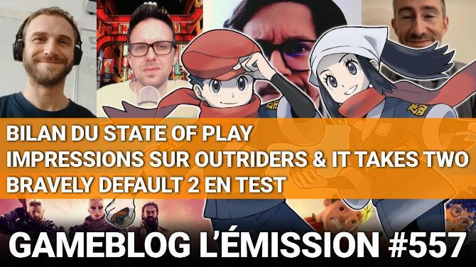 PODCAST 557 : La PS5, Outriders, It Takes Two et Bravely Default 2 sur écoute