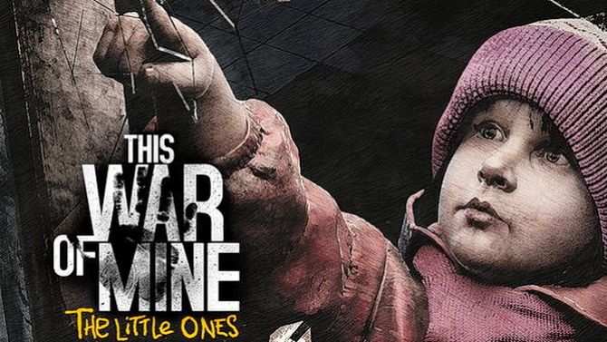 This War of Mine : The Little Ones arrivera bien sur PC et supports mobiles