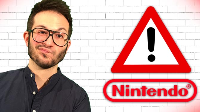 J'ai quelque chose à vous dire : Nintendo, attention danger !