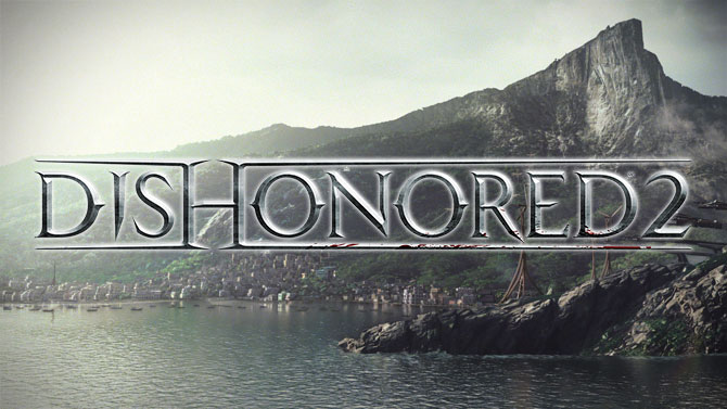 Dishonored 2 fait le plein d'images et d'artworks