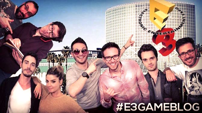 #E3Gameblog : notre dispositif E3 2016 et émissions spéciales