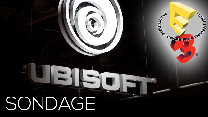SONDAGE E3. Conférence Ubisoft, qu'en avez-vous pensé ?