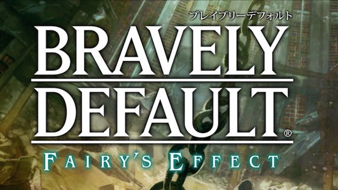 Bravely Default Fairy's Effect : Une première vidéo de gameplay dévoilée