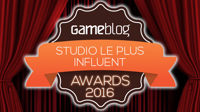 Gameblog Awards 2016 : Votez pour le studio le plus influent de l'année
