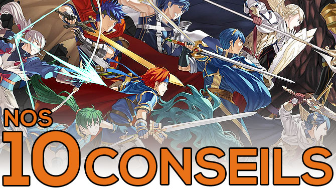 Fire Emblem Heroes : Nos 10 conseils pour bien débuter