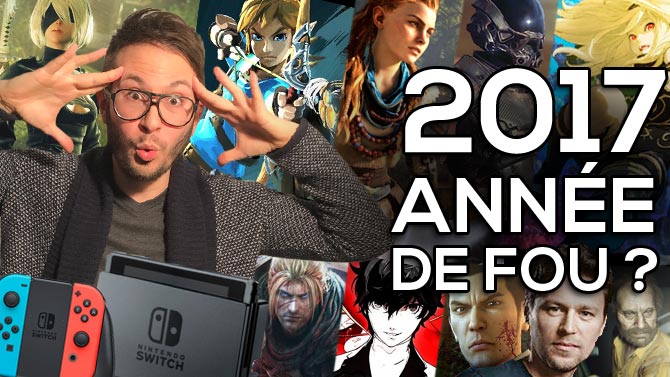 J'ai quelque chose à vous dire sur 2017 : meilleure année de l'histoire du jeu vidéo ?