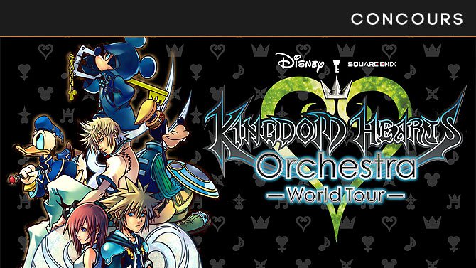 Concours Kingdom Hearts : Voici les gagnants qui iront au concert