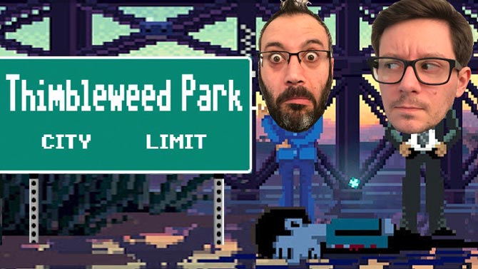Thimbleweed Park : Notre *biiiiiiiip* de TEST vidéo