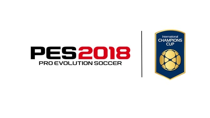 PES 2018 devient partenaire de l'international Champions Cup