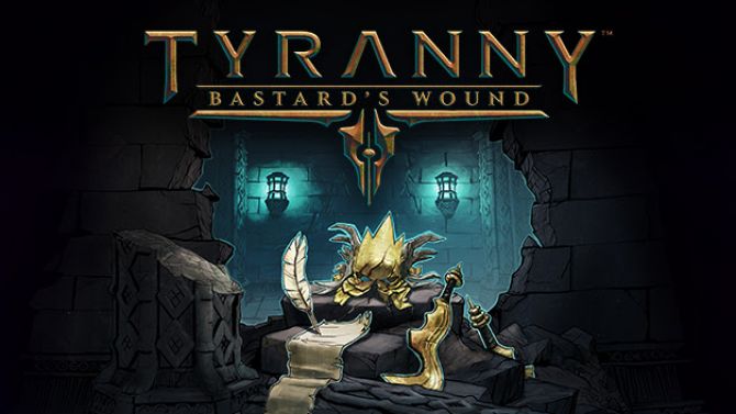 Gamescom : Tyranny dévoile une date et un trailer pour son extension Bastard's Wound