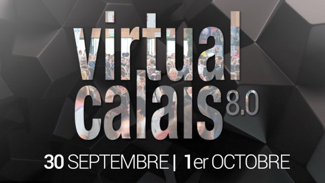 Virtual Calais 8.0 : Les dates du salon nordiste connues