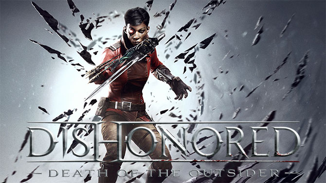 Dishonored 2 : Un dernier trailer avant La Mort de l'Outsider