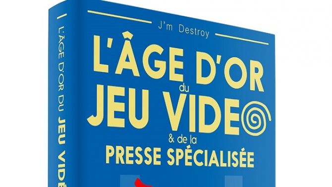 JM Destroy raconte "L'âge d'or des jeux vidéo & de la presse spécialisée"