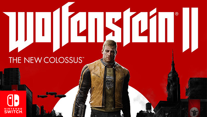 Wolfenstein II The New Colossus aussi en 30 FPS sur Switch ?
