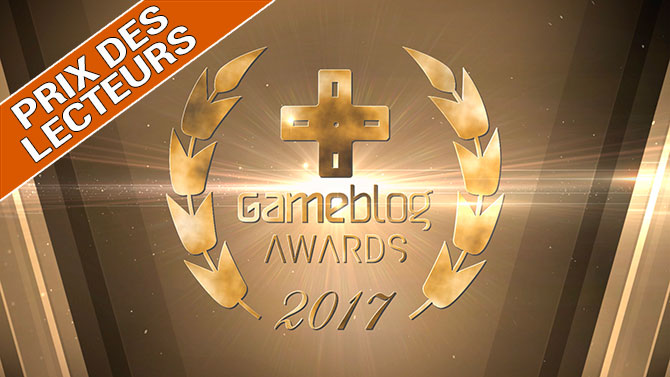 Gameblog Awards 2017 : Votez pour votre jeu de l'année et gagnez votre place aux GB Awards !