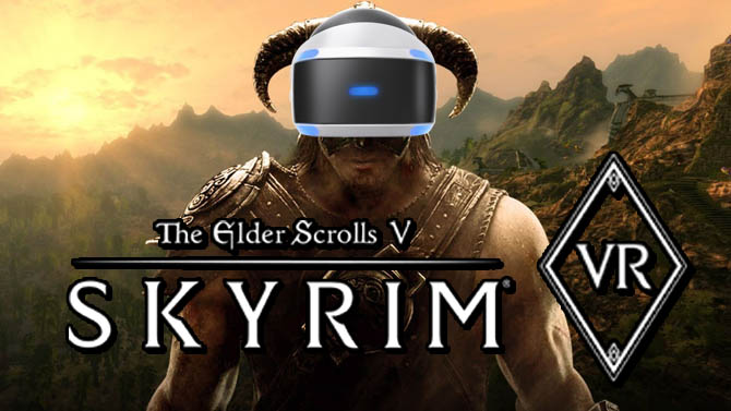 Skyrim VR améliore sa fluidité sur PlayStation VR