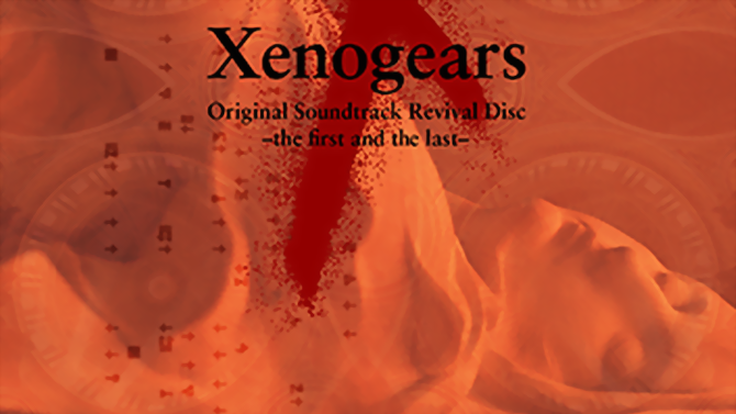 Xenogears : Un Blu-Ray de la bande originale arrive en avril