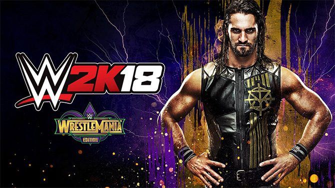 2K annonce la WWE 2K18 WrestleMania Edition, prix et détails