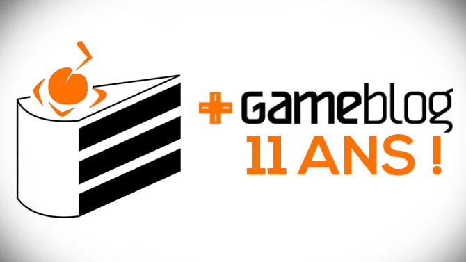 Gameblog a 11 ans aujourd'hui !