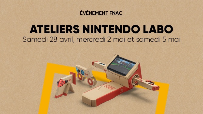 Fnac : Les ateliers Nintendo Labo