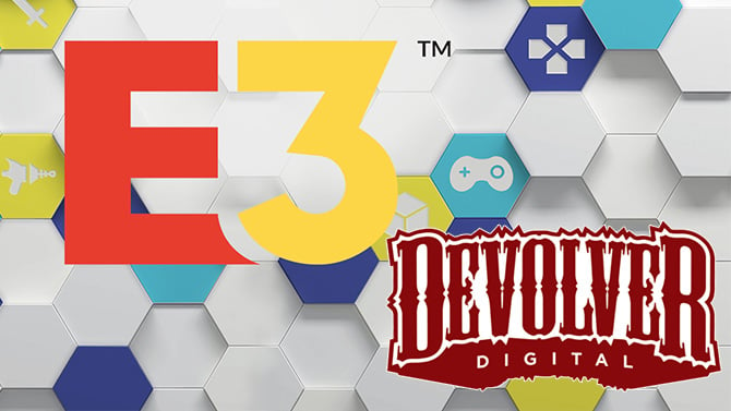 E3 2018 : Devolver dégaine à son tour l'heure de sa conférence