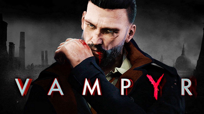Vampyr : La bande-annonce de lancement nous saute à la gorge