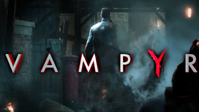 Vampyr : Très bon démarrage selon Focus, le premier chiffre de vente dévoilé