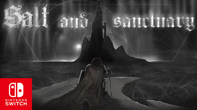 Salt and Sanctuary : le Souls-like 2D arrive sur Switch, avec une surprise