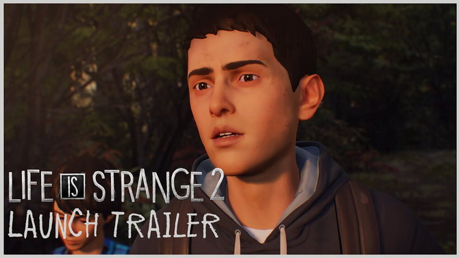 Life is Strange 2 balance son trailer de lancement