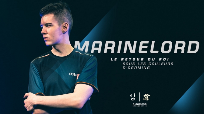Starcraft II : MarineLorD quitte Overwatch et devient joueur chez O'Gaming