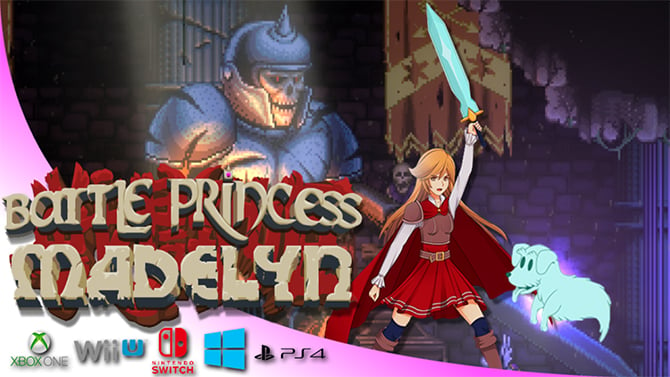Battle Princess Madelyn annonce son arrivée en vidéo, même sur PS Vita et Wii U !