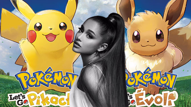 Pokémon Let's GO : Ariana Grande a Evoli dans la peau