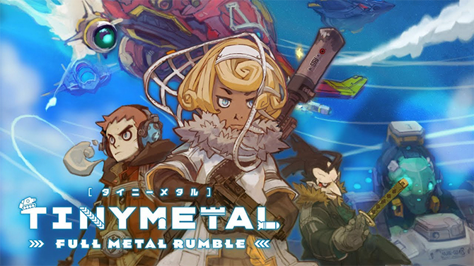 Tiny Metal annonce sa suite Full Metal Rumble exclusive à la Switch en vidéo