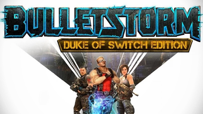 PAX East 2019 : Bulletstorm Duke of Switch Edition été 2019