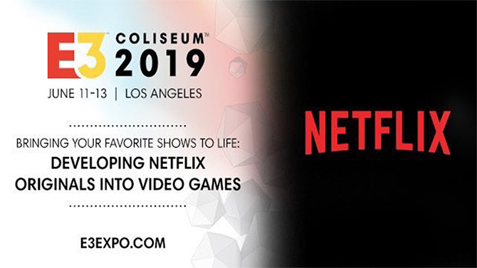 E3 2019 : Netflix s'invite pour parler de ses prochaines adaptations en jeu vidéo